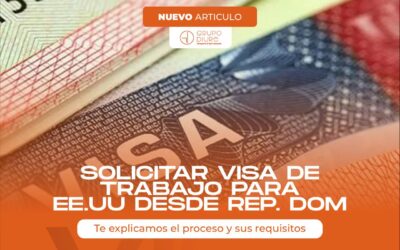 CÓMO SOLICITAR VISA DE TRABAJO PARA ESTADOS UNIDOS DESDE REP. DOM.